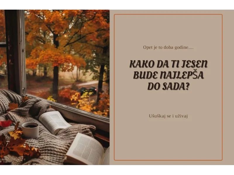 Kako da ti jesen bude najlepša do sada?